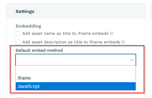 Workspace embed method preferences